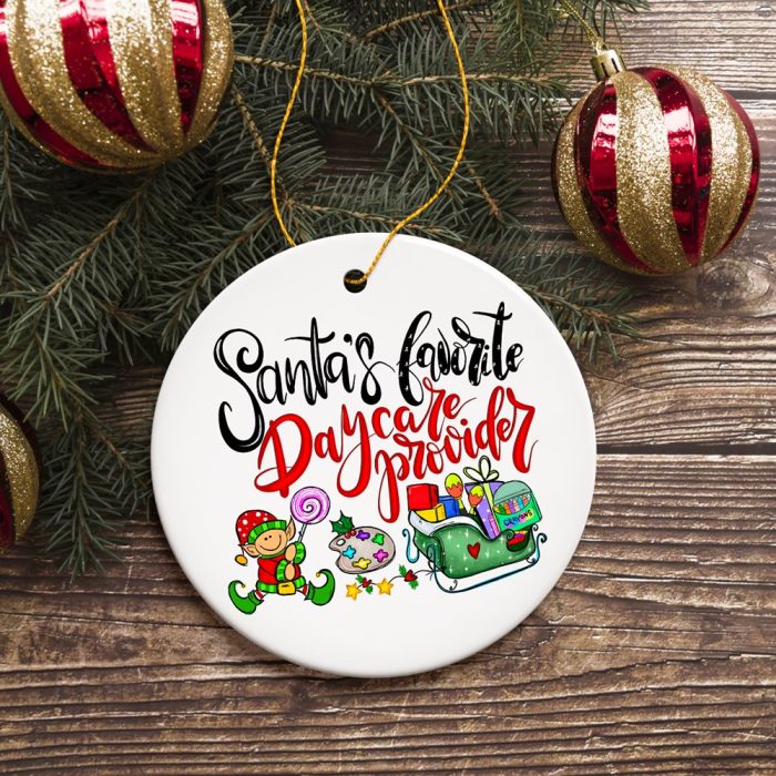 FORPRODUCTSanta sFavoriteDaycareProviderChristmasOrnament TeacherAppreciationGift3DRealisticWhiteOrnamentMockup 02