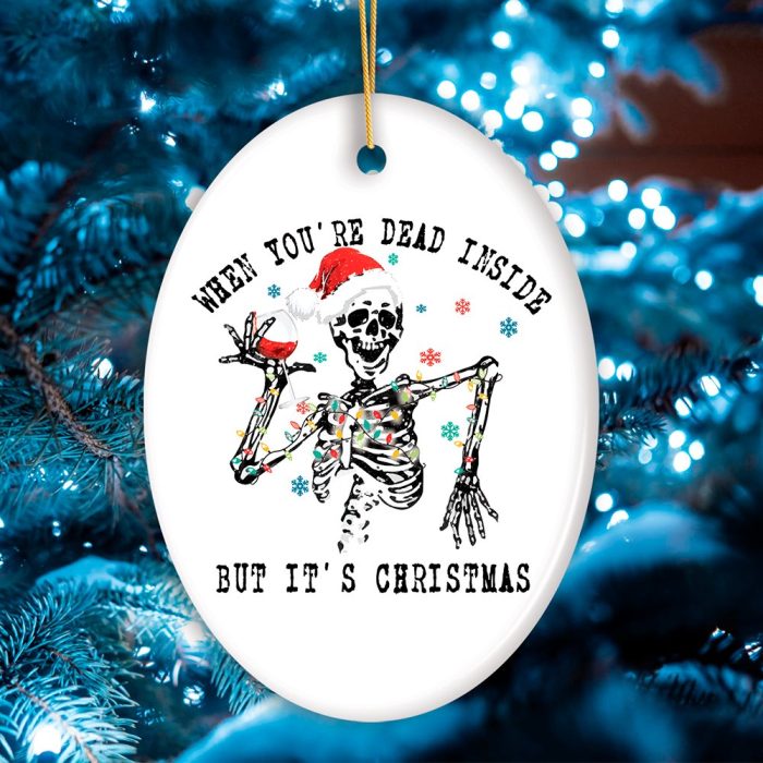 FORPRODUCTWhenYou reDeadInsideButIt sChristmasOrnament FunnySkeletonSantaandGlassofWineMockUpGroup 05christmas tree with cones city street illuminated with garland