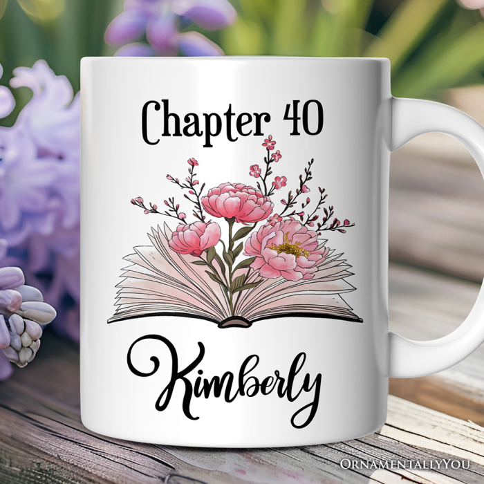 ForProduct 0140thBirthdayPinkFlowersBookPersonalizedMug Chapter40GiftWithCustomNameMugMockup 04