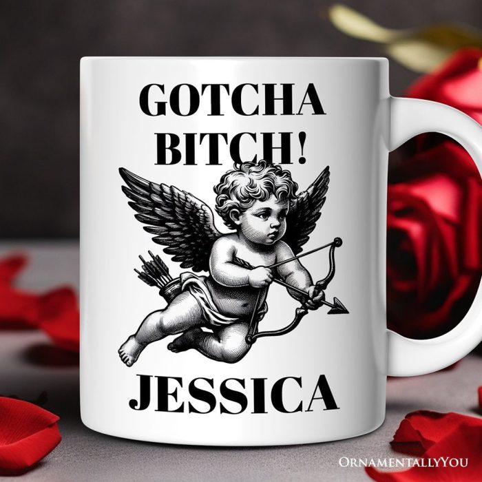 ForProduct 01FunnyValentine sDayCupidGotchaBitchPersonalizedMug VintageSarcasticGiftWithCustomNameMugMockup 04