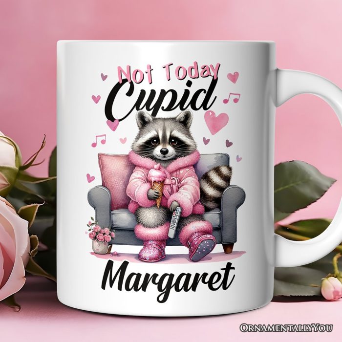 ForProduct 01ValentinesSnarkyRacoonPersonalizedMug NotTodayCupid SarcasticFunnyRacoonLoverGiftWithCustomName
