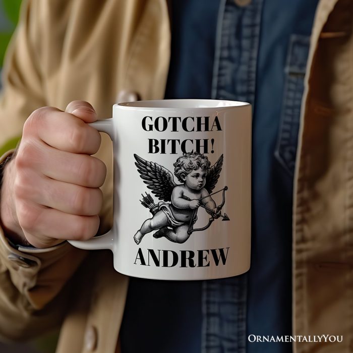 ForProduct 02FunnyValentine sDayCupidGotchaBitchPersonalizedMug VintageSarcasticGiftWithCustomName3DRealisticMockupsMug 42