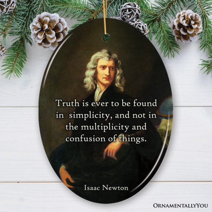 For Product 01 Wise Words of Issac Newton Ornament Truth In Simplicity Quote Gift and Keepsake Mockup Group 05