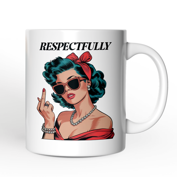 WBM 02 Vintage Woman Middle Finger Personalized Mug Respectfully Disrespectful Gift With Custom Name